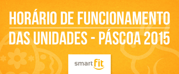 horário páscoa blog smart fit