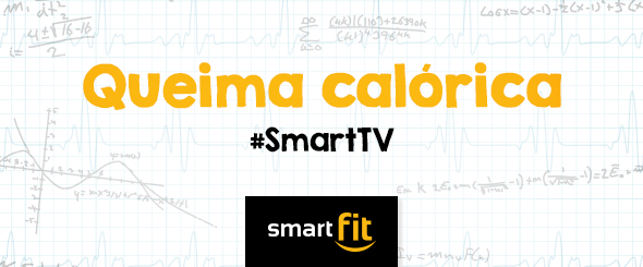 queima calórica smart fit blog