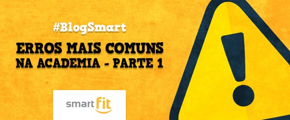 erros comuns blog smart fit