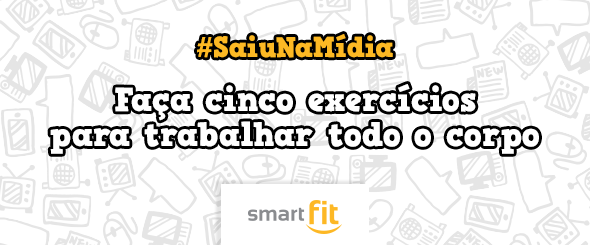 saiu na mídia pense leve blog smart fit