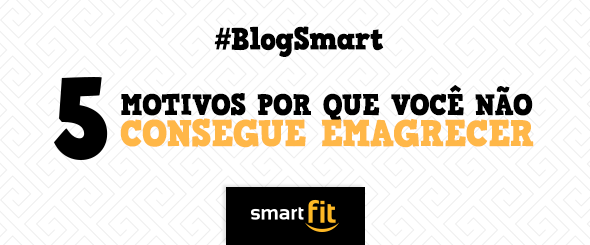 blog smart fit emagrecer