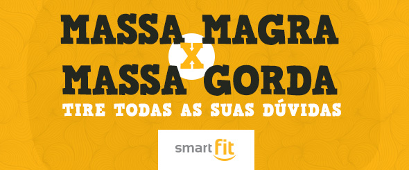 blog smart fit massa magra gorda