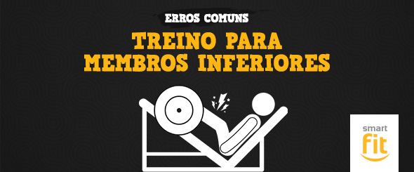 blog smart fit erros membros inferiores