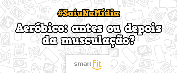 saiu midia dieta emagrecer musculação blog dietaja aerobio