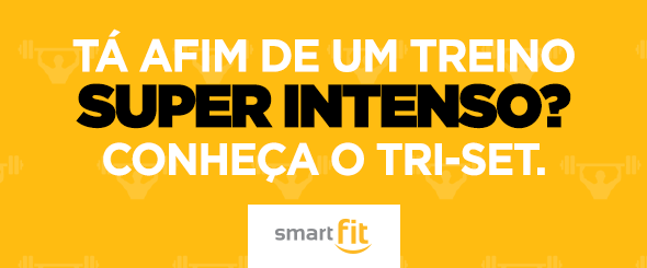 treino intenso tri-set smart fit