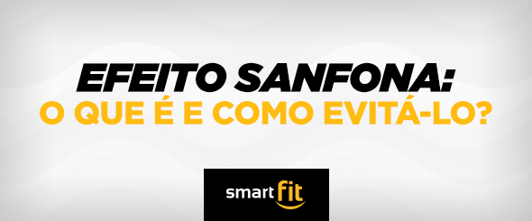 efeito sanfona smart fit