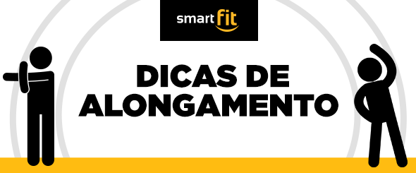 dicas alongamento smart fit