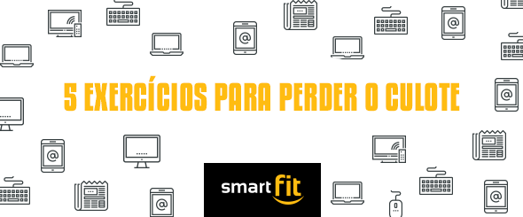 exercícios perder culote dieta já saiu mídia smart fit