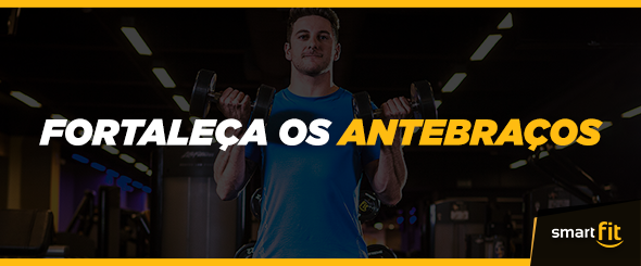 fortaleça antebraços smart fit