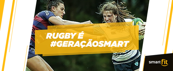 rugby geraçãosmart competições smart fit